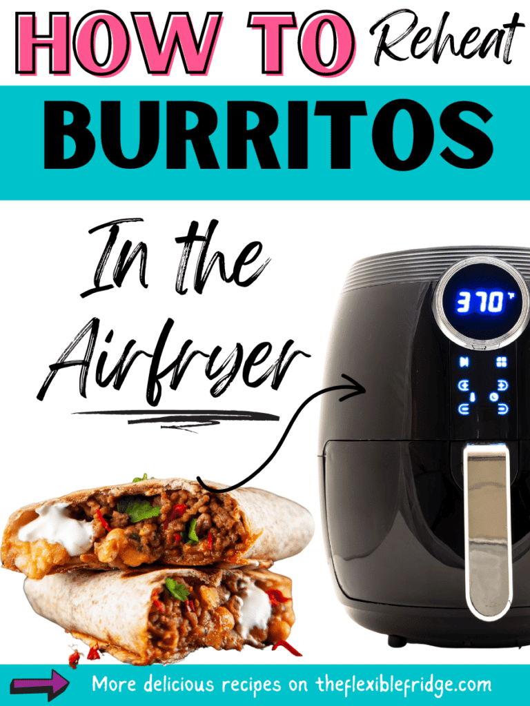 How To Reheat Burritos In The Air Fryer