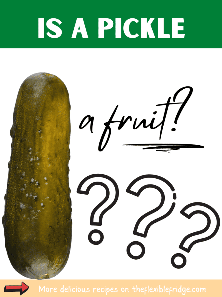 Is a pickle a fruit