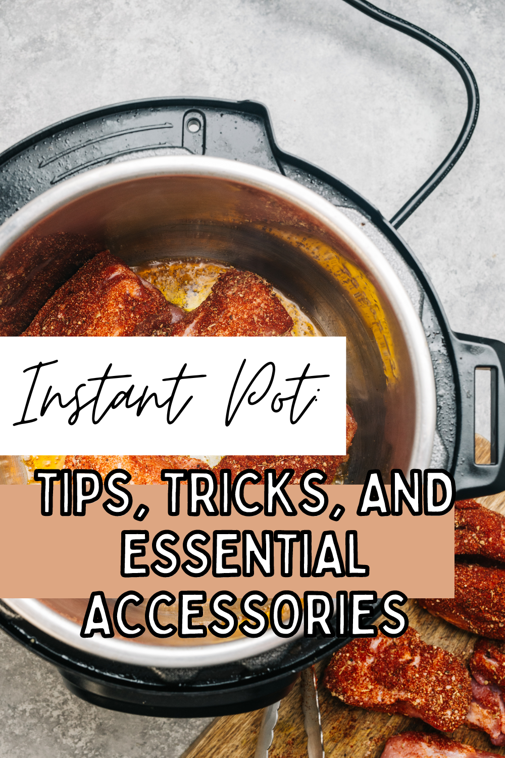 Mastering Your Instant Pot: Tips, Tricks, and Essential Accessories